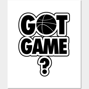 GOT GAME? Posters and Art